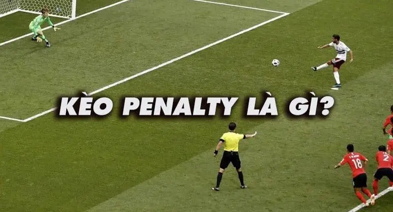 Khám Phá Kèo Cá Cược Penalty Nhà Cái Rik88 - Chiến Lược Để Thắng Lớn
